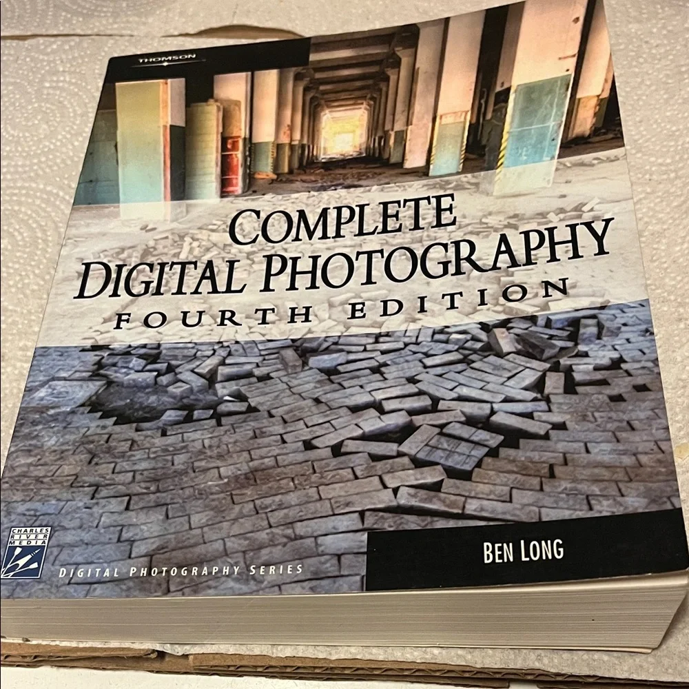 Complete Digital Photography Fourth Edition by Ben Long CD included